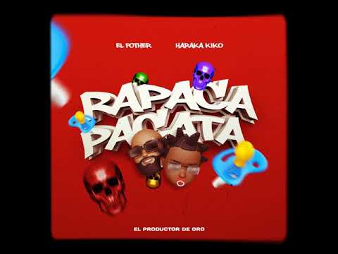 El Fother Ft. Haraka Kiko - Rapaca Pacata (Music Official)