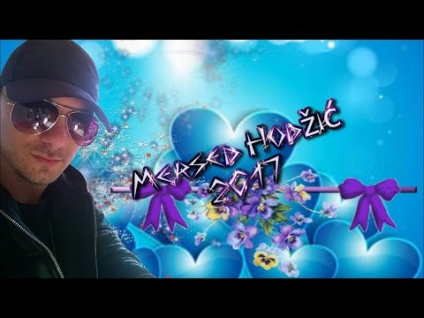 Mersed Hodzic - Mix Narodne Muzike 2017 (Live)