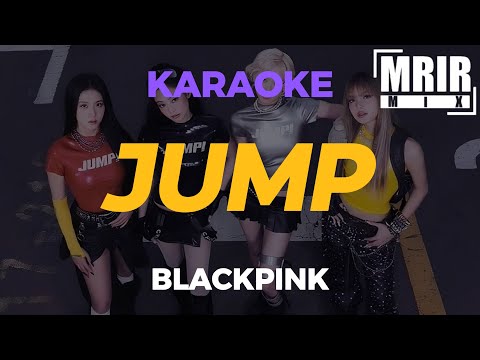 BLACKPINK - JUMP KARAOKE Instrumental With Lyrics