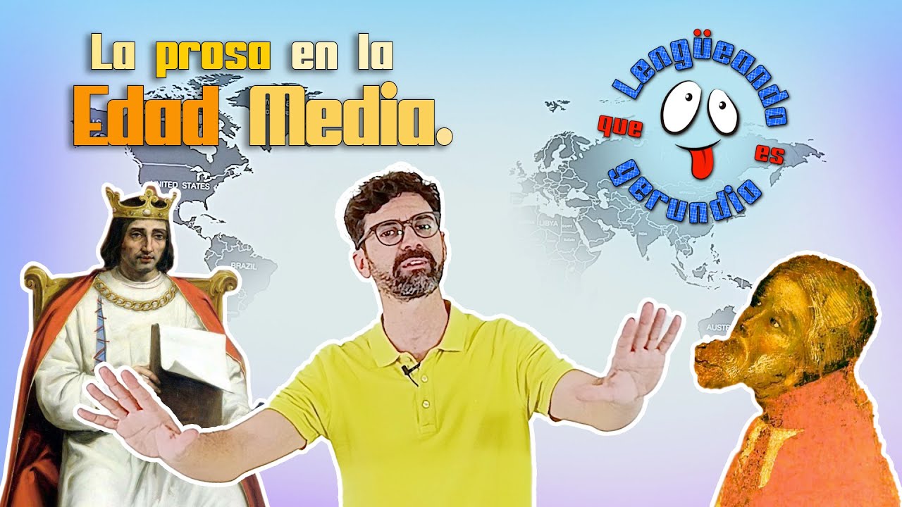 LA PROSA MEDIEVAL. Lengüeando, que es gerundio.