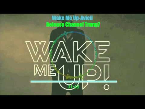 Wake Me Up-Avicii ft Aloe Blacc [RCT7 Release]
