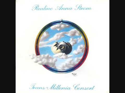Pauline Anna Strom (Usa, 1982)  - Trans Millenia Consort (Full)