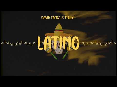 David Tango x Majki - Latino