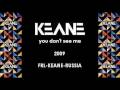 Keane - You Don't See Me