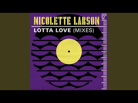 Lotta Love (Joey Negro Yacht Disco Mix)