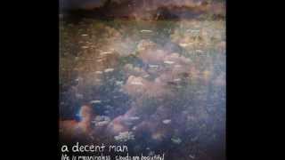 A Decent Man - Sun Carrier