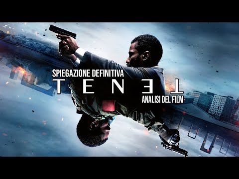 TENET: SPIEGAZIONE DEFINITIVA + ANALISI DEL FILM