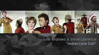 Indian Love Call (1972) - Julie Andrews, Steve Lawrence