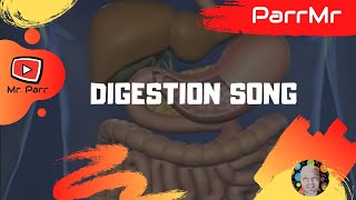 Digestion Song