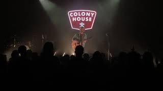 Colony House - Moving Forward (Live)