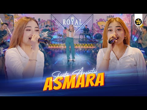 SHINTA ARSINTA - ASMARA ( Official Live Video Royal Music )