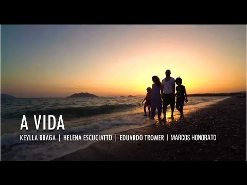 A Vida - Keylla Braga