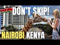 Things to Do & Best Places to Visit in Nairobi, Kenya🇰🇪