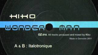 Kiko- Italotronique (Original Mix)