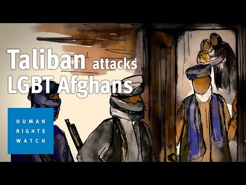 Afghanistan LGBT People are in Danger | Human Rights Watch