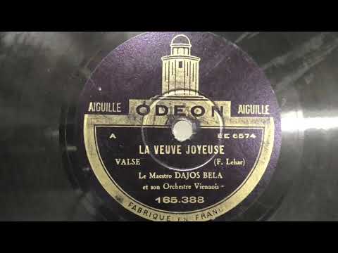 Dajos Bela: La veuve joyeuse. (1929).