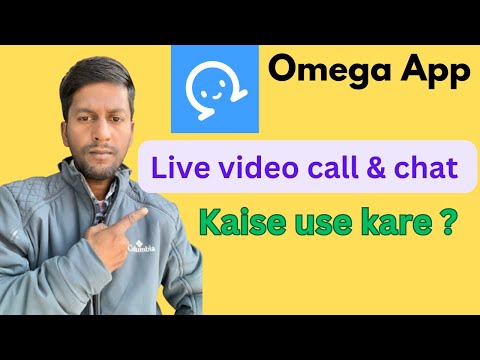 Omega App kaise use kare | Live video call & Chat | Omega App | How to use Omega App|