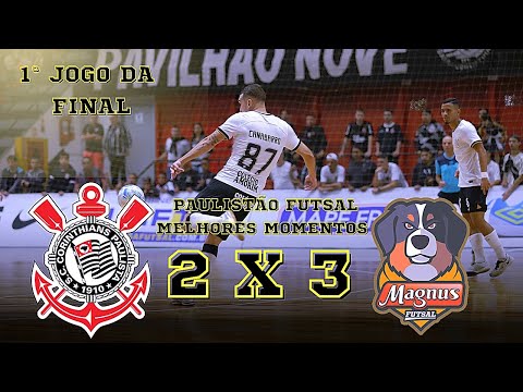 Corinthians 2 x 3 Magnus - Highlights - Final of Paulistão Futsal 2023