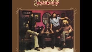 The Doobie Brothers - Jesus Is Just Alright