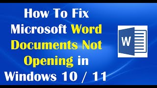 How To Fix Microsoft Word Documents Not Opening in Windows 10  11