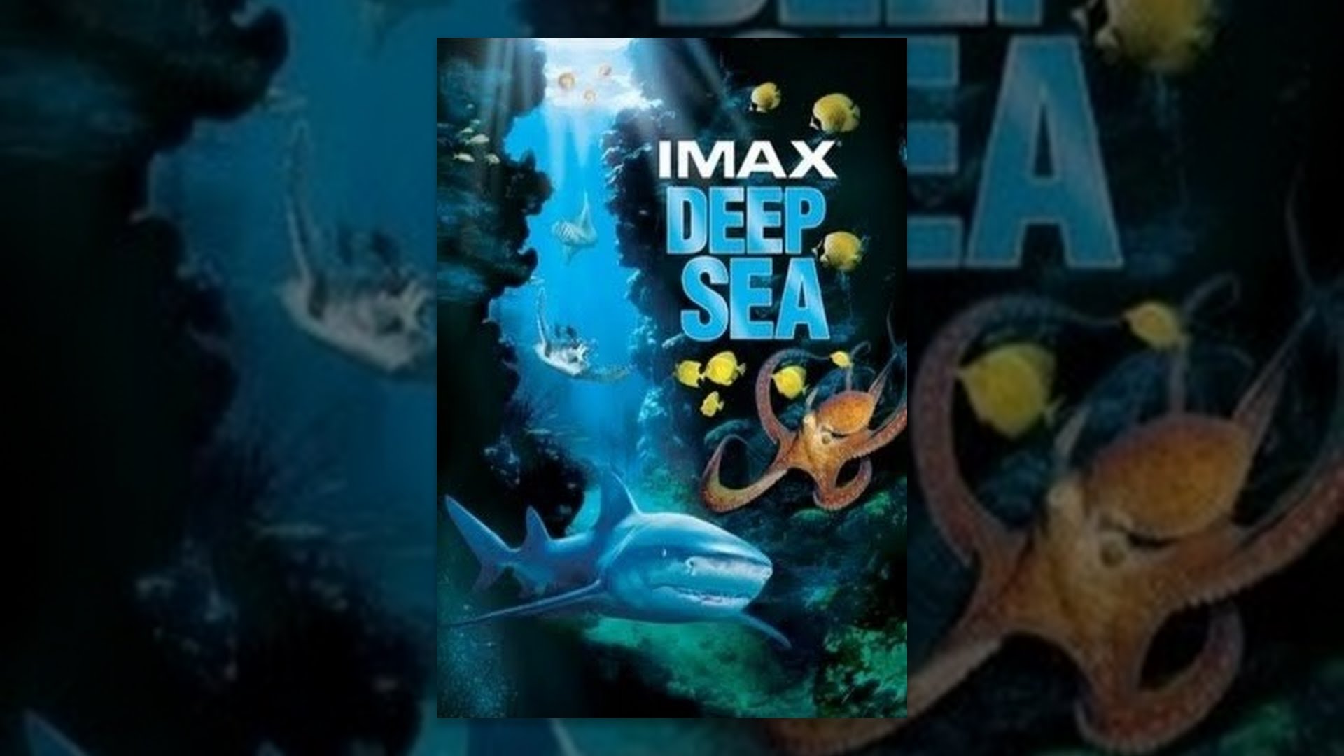 Deep Sea