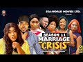MARRIAGE CRISIS SEASON 11 TRENDING NEW NIGERIA MOVIE 2023 LATEST NIGERIAN MOVIE 2023 Trending