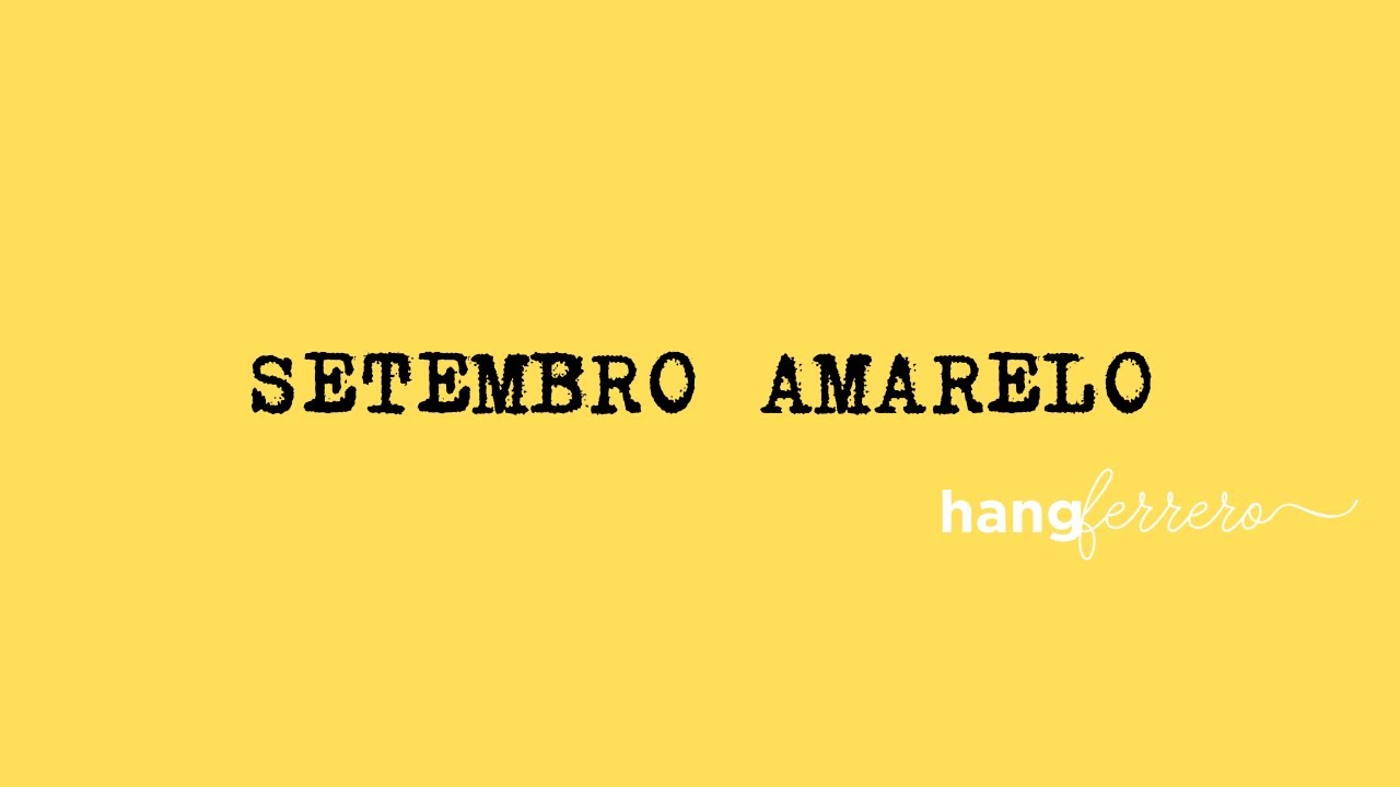 Setembro Amarelo - Poema do Todo