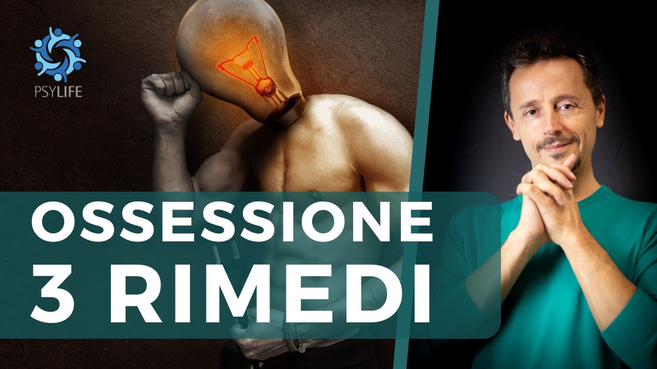 Watch Now Ossessione, 3 rimedi per pensiero ossessivo Ossessione, 3 rimedi per pensiero ossessivo