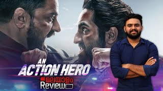 An Action Hero Movie Malayalam Review | Reeload Media