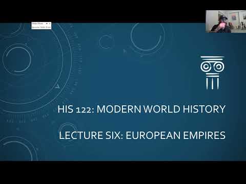 HIS 122, The World Since 1500 - Lecture Six: European Empires