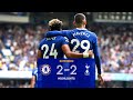 Chelsea 2-2 Tottenham Hotspur | Spoils Shared In Emotionally Charged Derby | Extended Highlights