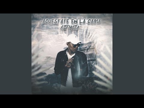 Acuestate en la Cama