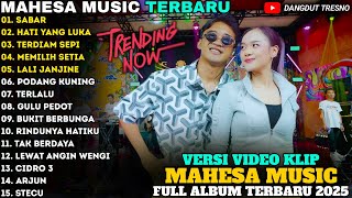 Download lagu SABAR - HATI YANG LUKA - TERDIAM SEPI - RIRIN DA FT SADEWOK - MAHESA MUSIC FULL ALBUM TERBARU 2025 mp3