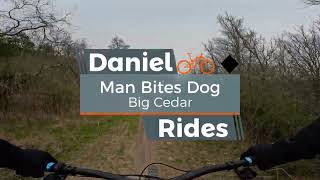 Man Bites Dog at Big Cedar