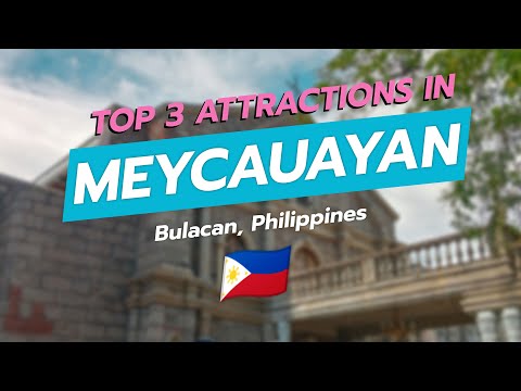 Top 3 Attractions in Meycauayan, Bulacan 🇵🇭 | Cathedral, Park & River 🏛️🌳🏞️ | CityGems