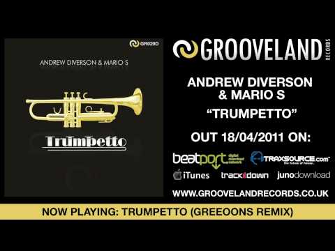 Andrew Diverson & Mario S - Trumpetto (Greeoons Remix)