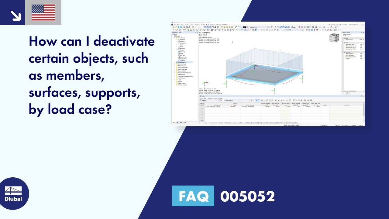 FAQ 005052 | How can I deactivate certain objects, such as members, surfaces, or supports, by load case?