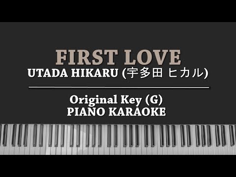 First Love (KARAOKE PIANO COVER) Utada Hikaru with Lyrics