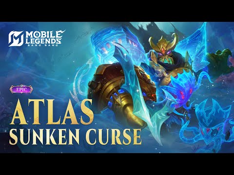 NEW SKIN | Atlas "Sunken Curse" | Mobile Legends: Bang Bang