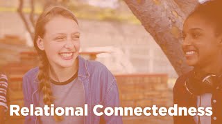 Relational Connectedness (6 Pillars for Emotional Wellbeing: a Parent's Guide)