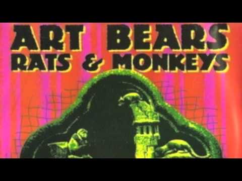 Art Bears - Rats and Monkeys