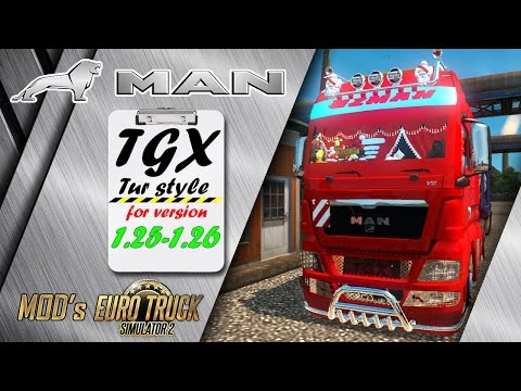 MAN TGX (Turkish style) for [1.25-1.26] Free download ETS2 (Euro Truck Simulator 2)