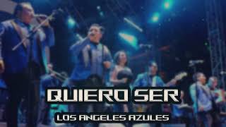 Los Angeles Azules - Quiero Ser (Cumbias 2023) (En Vivo)