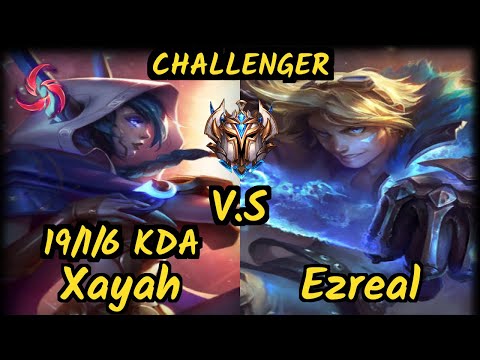 G2H XDSMILEY (XAYAH) vs EZREAL - 19/1/6 KDA BOTTOM ADC CHALLENGER GAMEPLAY - EUW