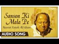 Sanson Ki Mala Pe By Legend Of Music Ustad Nusrat Fateh Ali Most Famous Hindi Song Nupur Audio