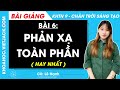 Khoa học tự nhiên 9 Bài 6: Phản xạ toàn phần - Chân trời sáng tạo