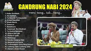 Download lagu GANDRUNG NABI TERBARU 2024 versi Tung Tak Tung - Sifate Murid Ingkang Bagus mp3 Download lagu GANDRUNG NABI TERBARU 2024 versi Tung Tak Tung - Sifate Murid Ingkang Bagus mp3