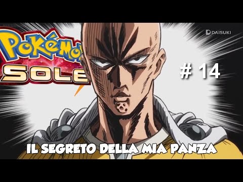 Let's Play Pokemon Sole ITA - Come Ho Ottenuto La Mia Panza - Episodio 14