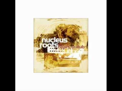 Nucleus Roots - Lie dem a Dub
