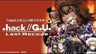 PS4　(.hack//G.U. Last Recode)実況プレイ動画　byGORUBI